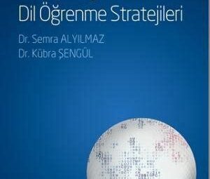 İkinci Dil Öğretiminde Başarı Stratejileri